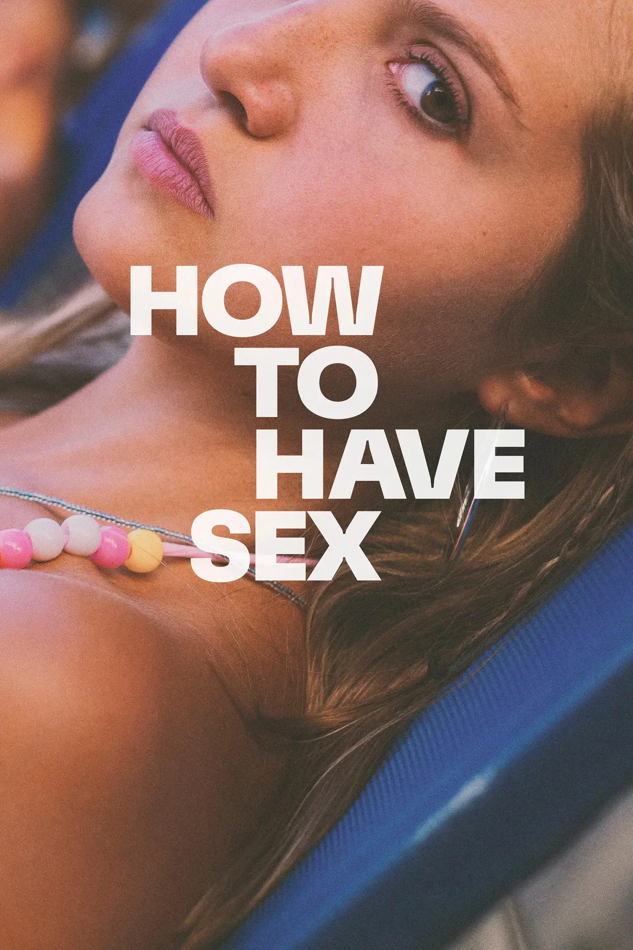 Thumbnail for How to Have Sex 2023 Hindi Dual Audio WEB-DL 720p - 480p - 1080p